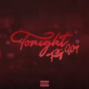 Tonight - Single
Fetty Wap