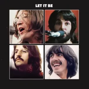 Let It Be (2021 Mix)
The Beatles