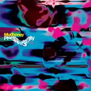 ALBUM: Mudhoney – Plastic Eternity