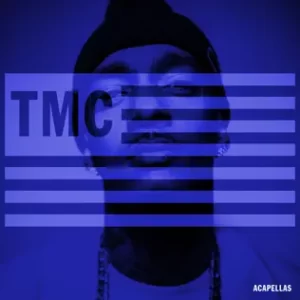 TMC (Acapellas)
Nipsey Hussle