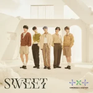 SWEET
TOMORROW X TOGETHER