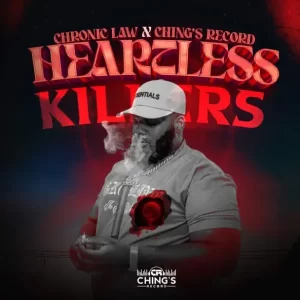 Chronic law - Heartless Killers (feat. Chings Record)