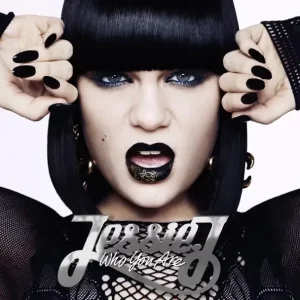 Jessie J – Who You Are (Bonus Video Deluxe Edition)