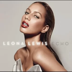 Leona Lewis – Echo (Deluxe Version)