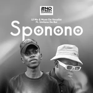 Lil Mo & Musa De Vocalist – Sponono ft. Umfana De Boi