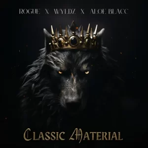 Rogue - Classic Material (feat. Wyldz & Aloe Blacc)