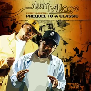 Slum Village – Prequel to a Classic (Instrumentals)