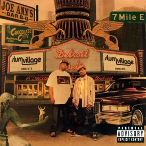 Slum Village – Detroit Deli (A Taste of Detroit)