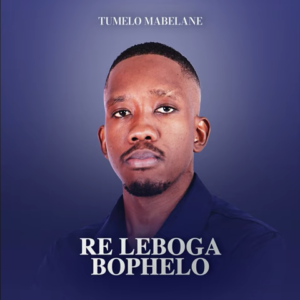 Tumelo Mabelane – Ke Dumetse (Sefela 100)