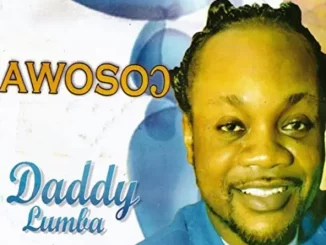 Daddy Lumba – Awosoɔ