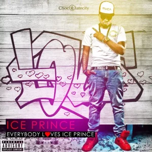 Ice Prince – Everybody Loves Ice Prince