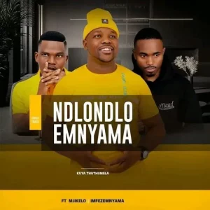 Indlondlo Emnyama - Kuya Thuthumela ft Mjikelo & Imfezemnyama