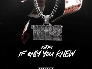 Kirky – If Only You Knew