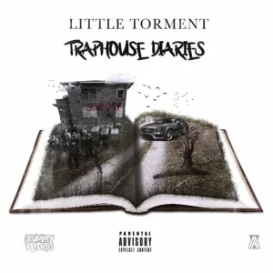 Little Torment – Traphouse Diaries