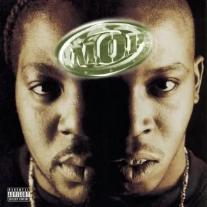 M.O.P. – First Family 4 Life