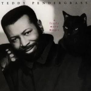 Teddy Pendergrass – A Little More Magic