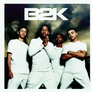 B2K – B2k