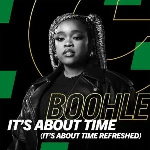 Boohle - It’s About Time (It’s About Time Refreshed) ft Gaba Cannal & VilloSoul