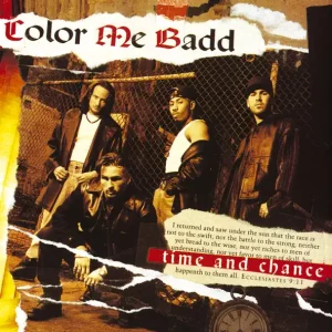 Color Me Badd – Time and Chance