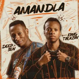 Deep Sen, Kabza De Small, OSKIDO, KingTalkzin & Mthunzi - Amandla (Radio Edit)