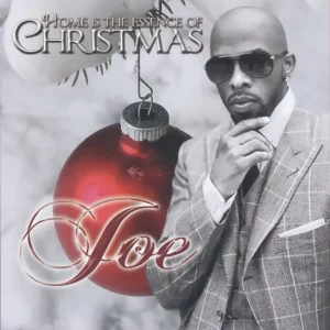 Joe – Home is the Essence of Christmas