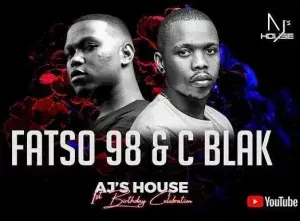 Fatso & C-Blak - AJ’s House #59 Mix