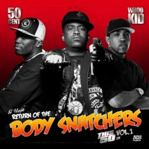 G-Unit – Return of the Body Snatchas