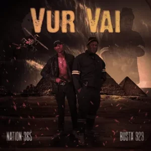 Nation 365 ,Busta 929 - Vur Vai