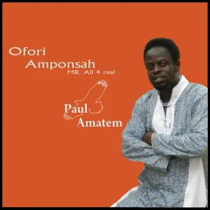 Ofori Amponsah – Paul Amatem