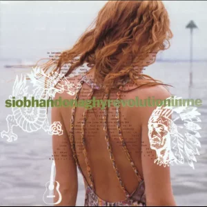 Siobhan Donaghy – Revolution in Me