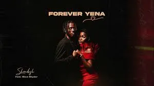 Shandesh - Forever Yena ft Wave Rhyde