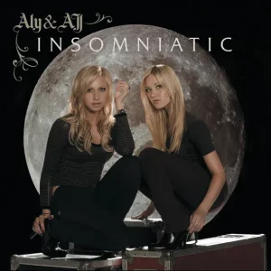 Aly & AJ – Insomniatic