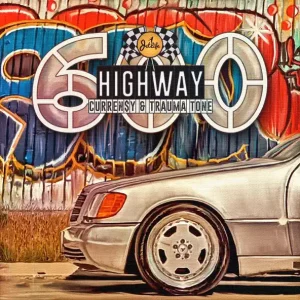 Curren$y & Trauma Tone – Highway 600