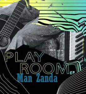 Man Zanda - Play Room