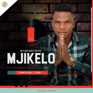 Mjikelo - Sivuka Siyokhamanzi ft Sine Ndodakazi