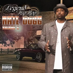 Nate Dogg – Legend of Hip Hop - Nate Dogg, Vol. 2