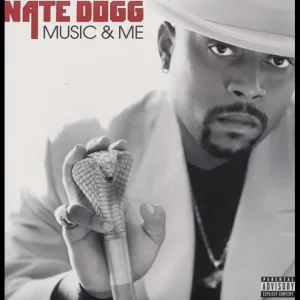 Nate Dogg – Music and Me 