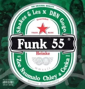 Shakes, Les & DBN Gogo - Funk 55 ft. Zee Nxumalo, Ceeka RSA & Chley