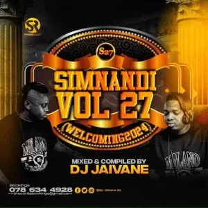 Djy Jaivane - Simnandi Vol 27 (Welcoming 2024) Mix