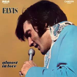 Elvis Presley – Almost In Love