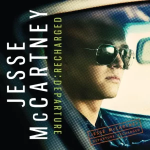 Jesse McCartney – Departure: Recharged (Bonus Track Version)