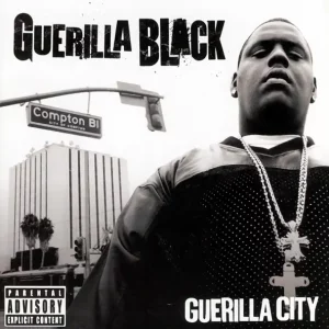 Guerilla Black – Guerilla City