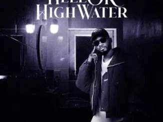 Tkay 10Staxx - Hell Or High Water