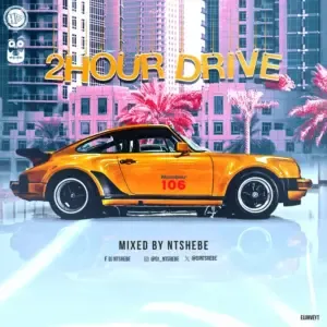 DJ Ntshebe – 2 Hour Drive Episode 106 Mix