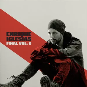 Enrique Iglesias – FINAL (Vol.2)