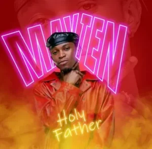 Mayten & Megadrumz – Holy Father