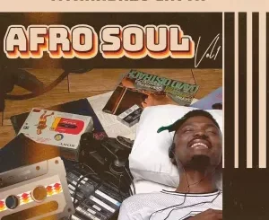 Mthandazo Gatya - Afro Soul Vol.1