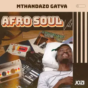 Mthandazo Gatya - UZOBUYA Ft. NTANDO