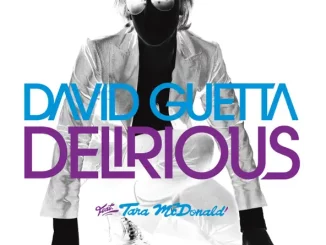 David Guetta – Delirious