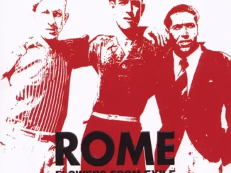 ROME – Flowers from Exile